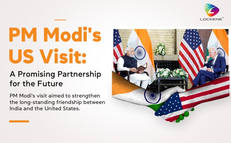  PM Modi’s US Visit: A Promising Partnership for the Future